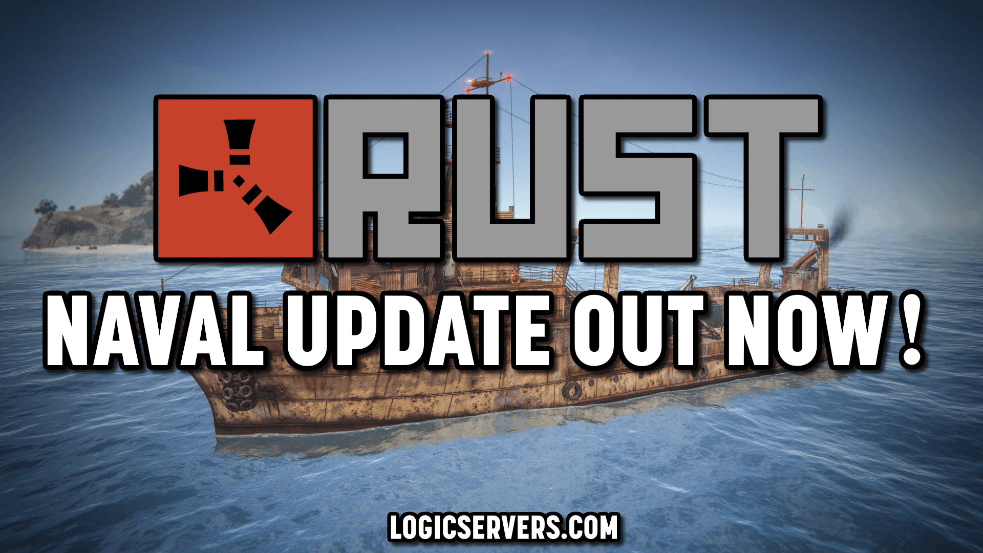 Rust Naval Update Game Server Hosting